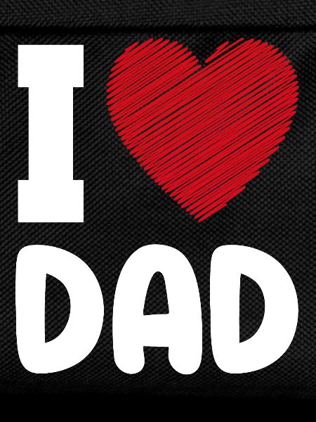 I Love Dad heart