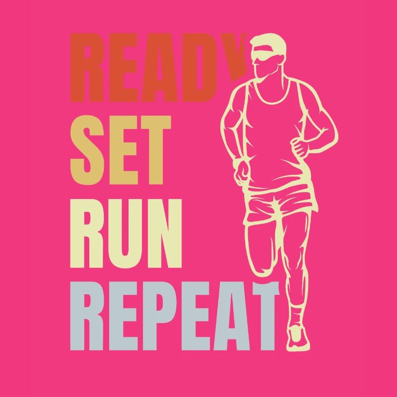 Ready Set Run Repeat