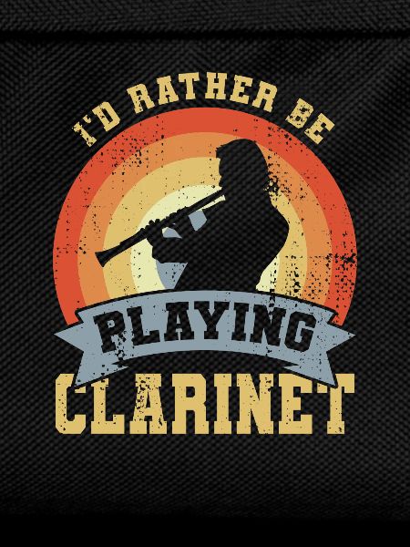 I'd rather play the clarinet