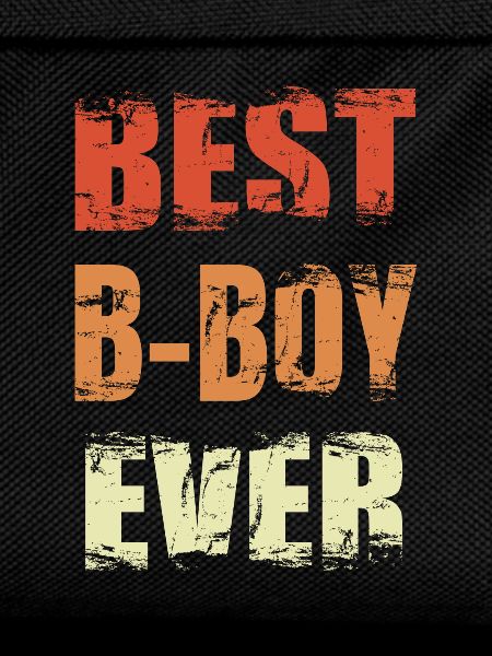 Best B-Boy Ever