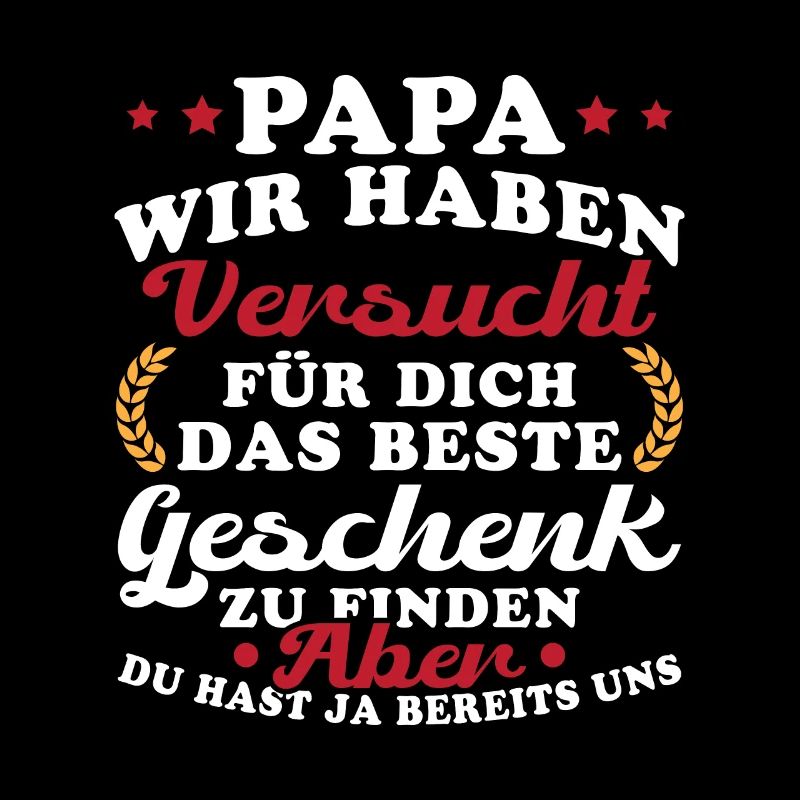 Dad The Best Gift for Father's Day