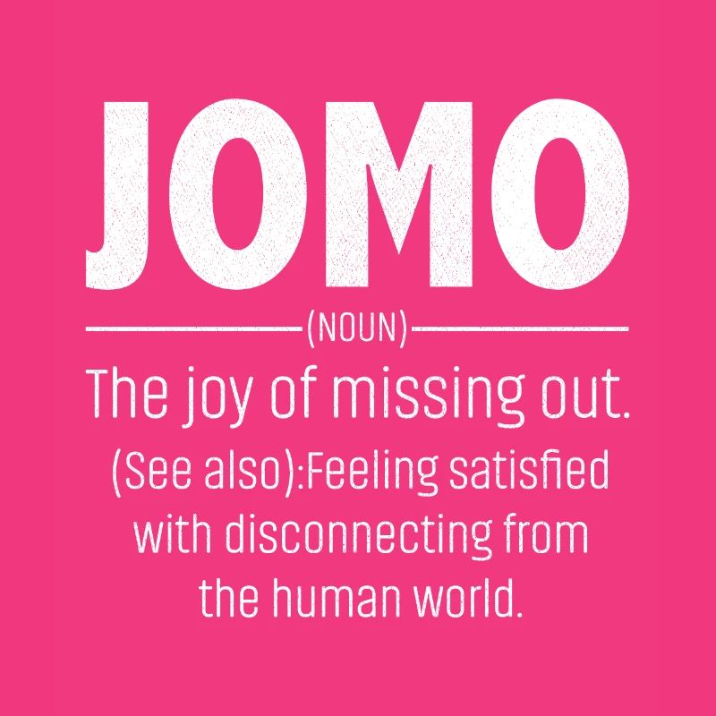 Jomo Defination Lustig