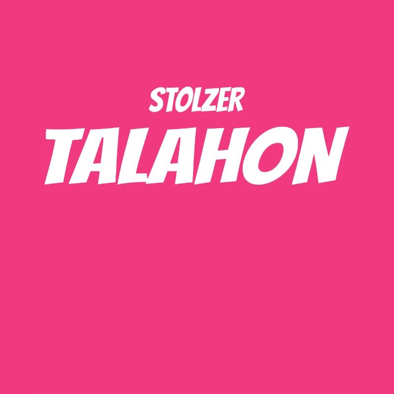 Stolzer Talahon