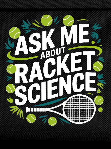 Racket Science Spruch