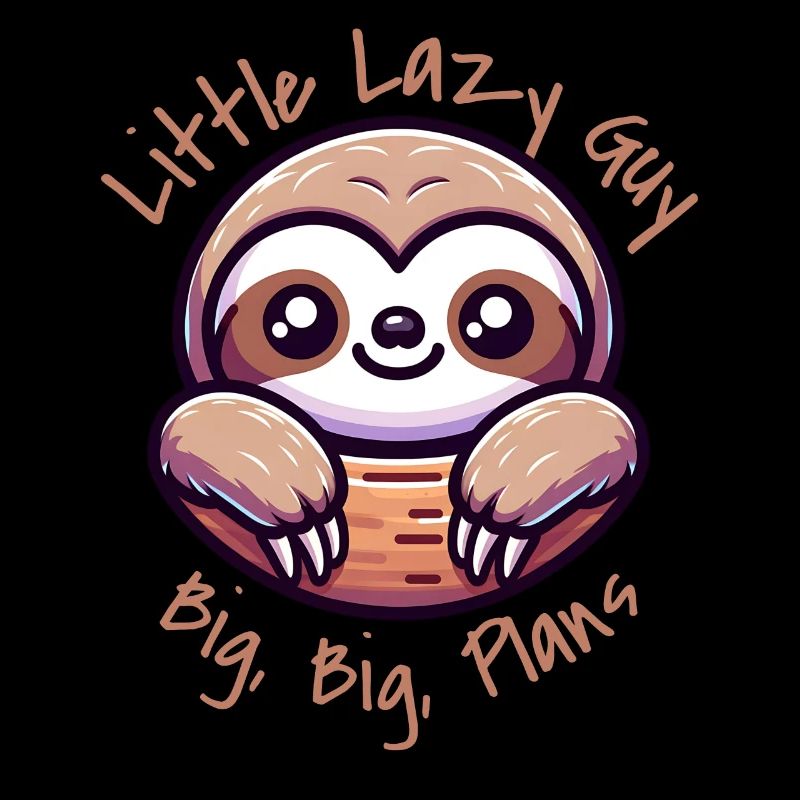 Sloth Little Lazy, Big Plans