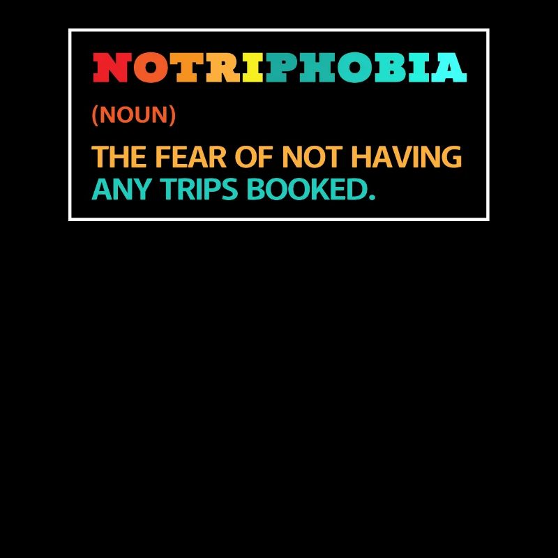 Notriphobie : La peur de l’absence de voyage