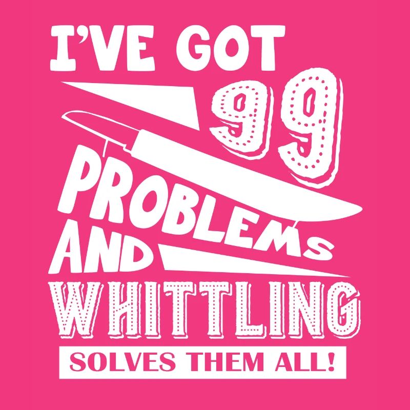 Whittling Solves All Problems