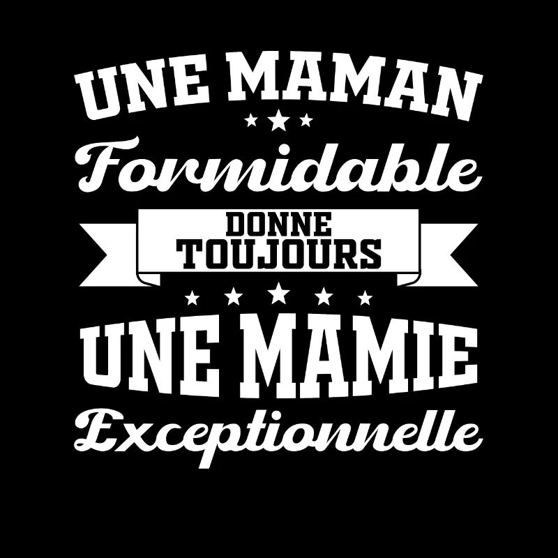 Cadeau pour Grand-Mère - Une Mamie Exceptionnelle