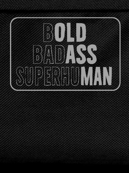 Brave Badass Statement