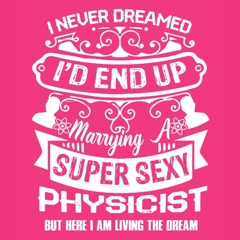 Physicist Marrying A Physicist