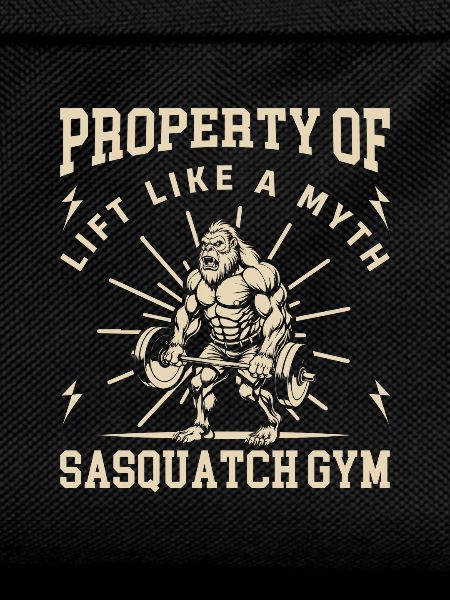 Property of Sasquatch Gym