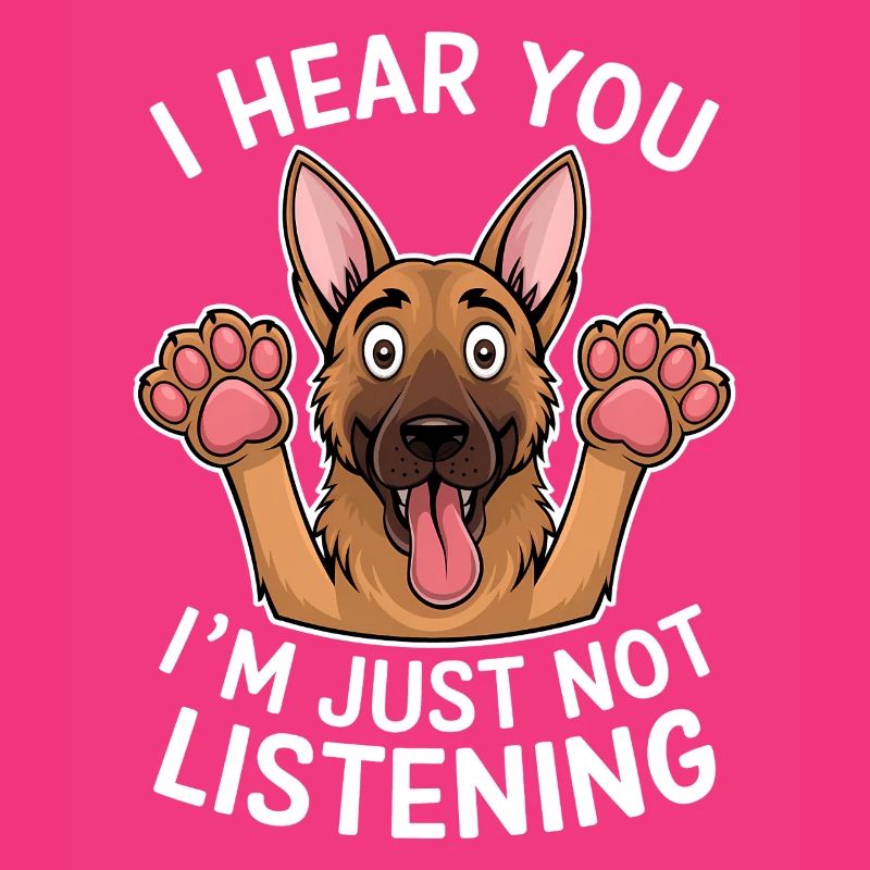 German Shepherd Saying German Shepherd Gift