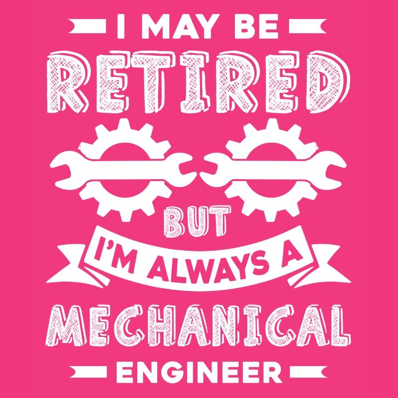 I am Always A Mechanical Engineer