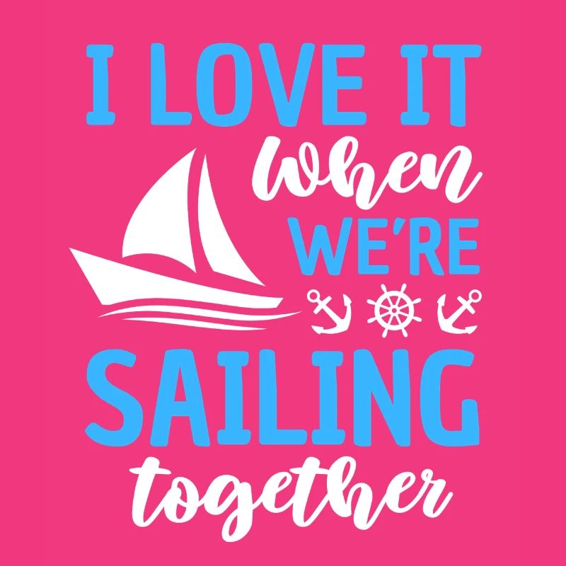 Funny Sailing Saying Sailing