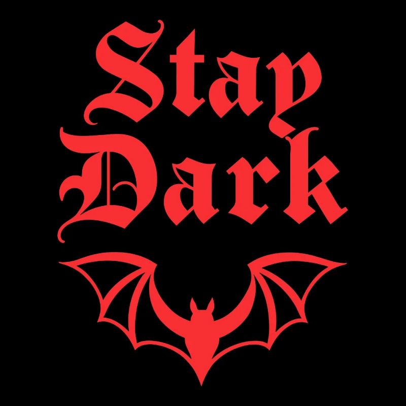 Gothic Bat – Stay Dark Statement