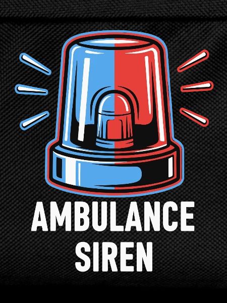 Ambulance Siren