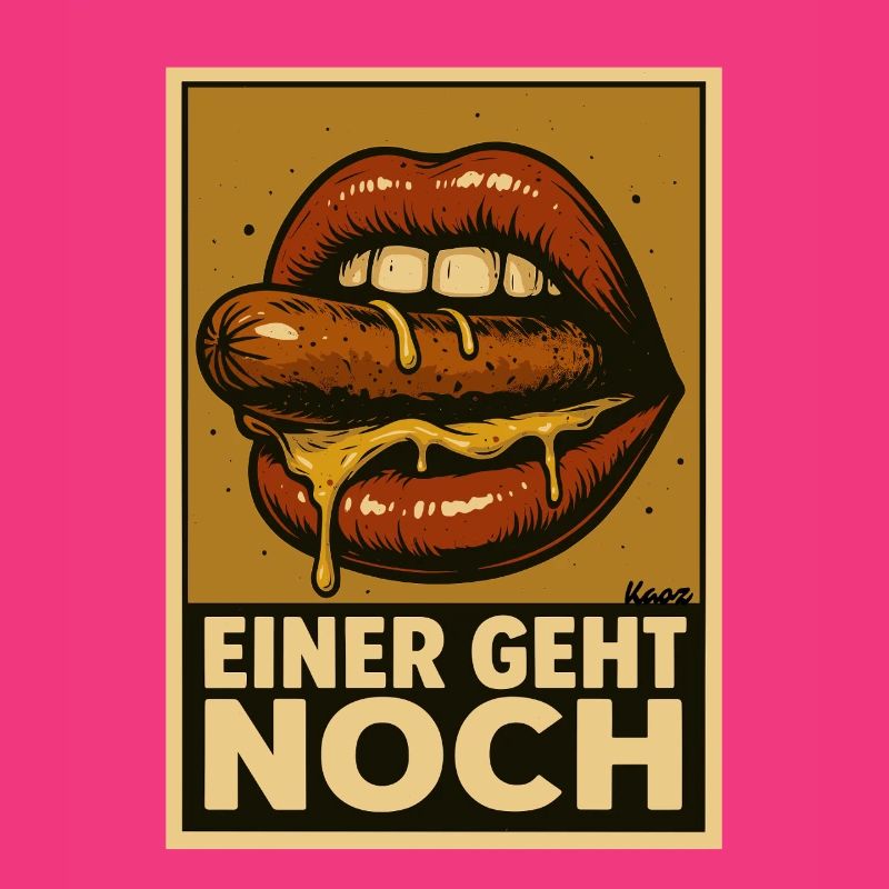 Wurst mit Soße und Spruch „Einer geht noch"