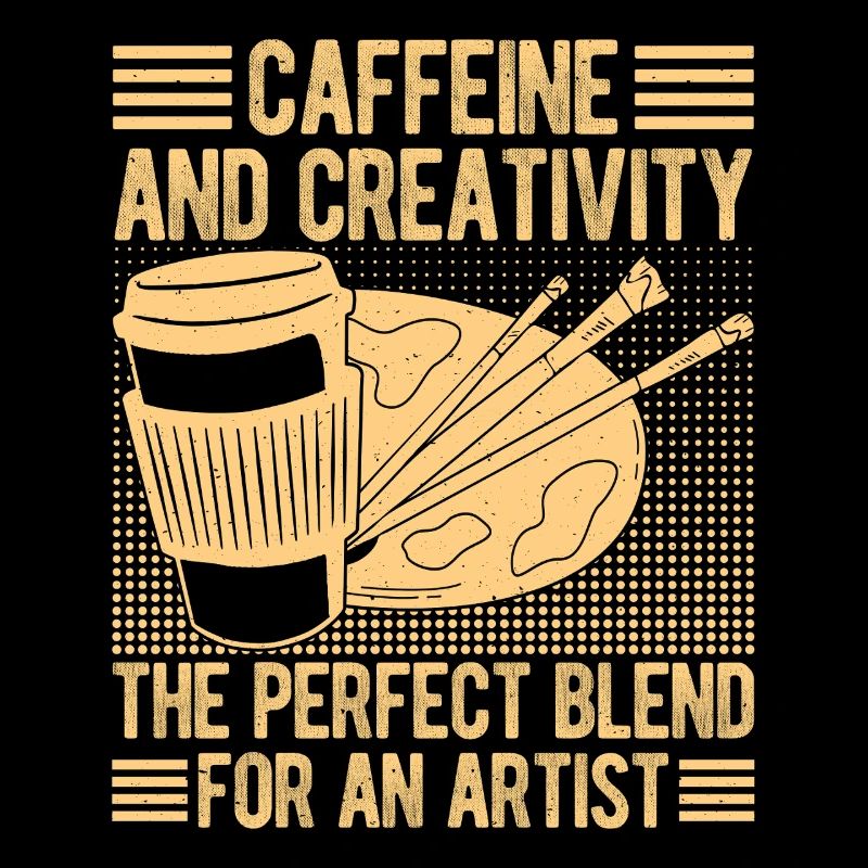 Artist Painter Graphic Caffeine & Creativity Art