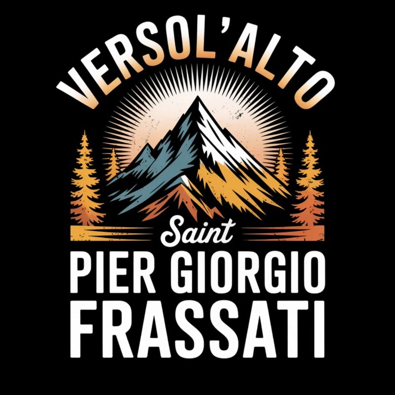 Verso L Alto Saint Pier Giorgio Frassati