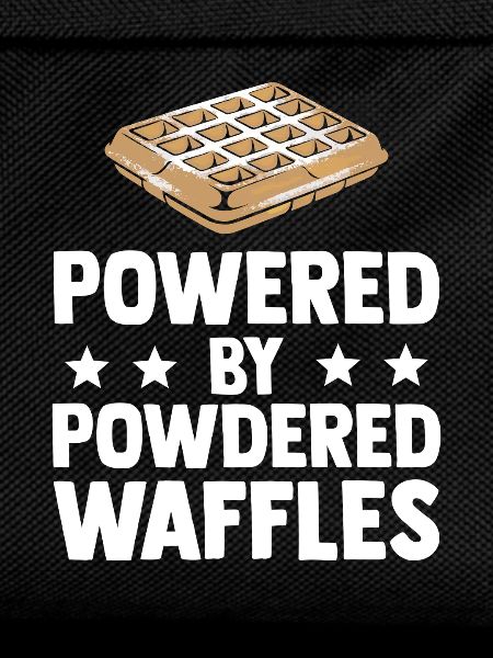 Powered By Powdered Waffles