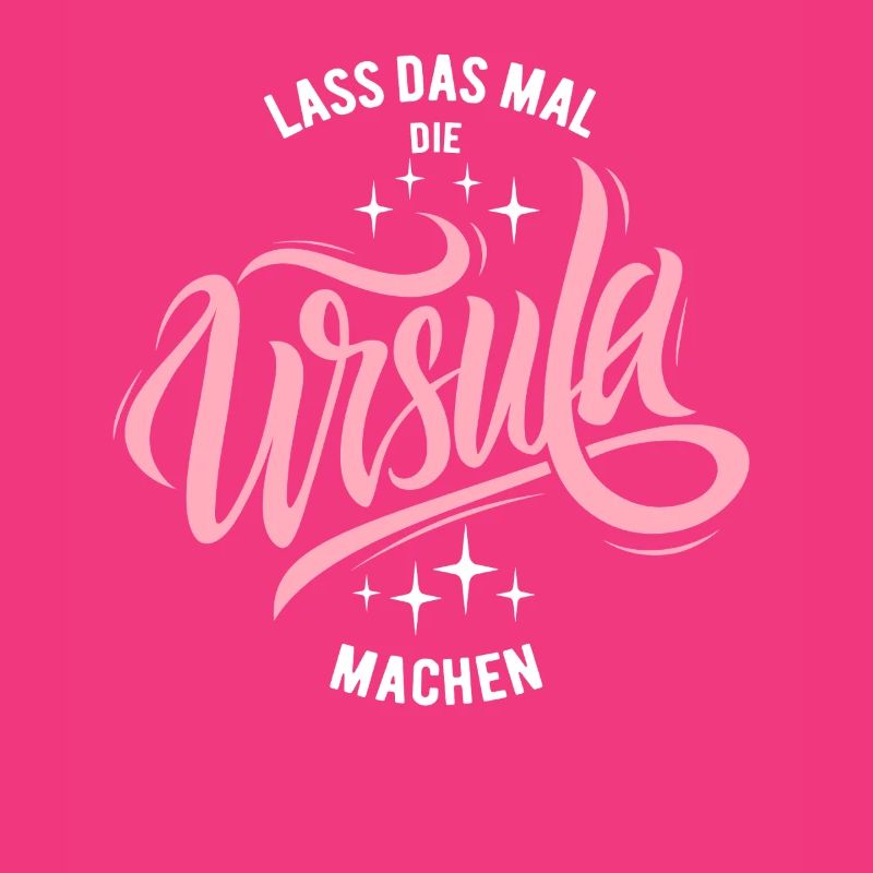 Let Ursula do that - name day