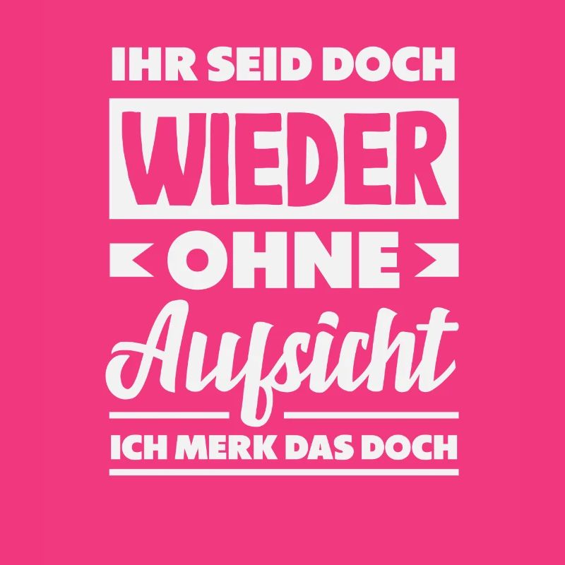 Again without supervision – sarcasm