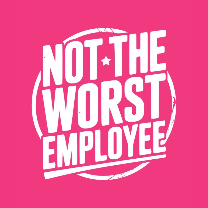 Nicht der schlechteste Mitarbeiter