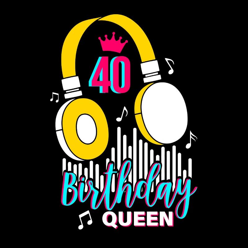 Birthday Queen 40th Birthday