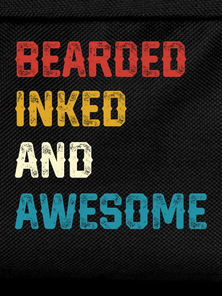 Bearded Inked and Awesome