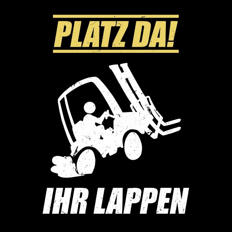 Space Since Your Rag / Forklift Driver Saying