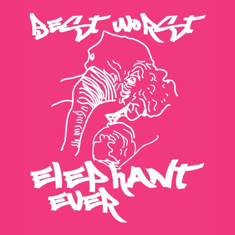 worst best elephant forever
