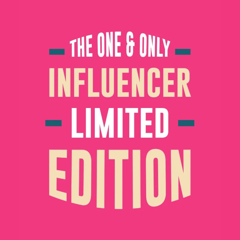 Seul influenceur en édition limitée