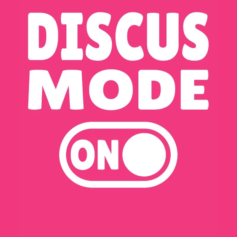 Discus Mode ON - Diskuswerfer