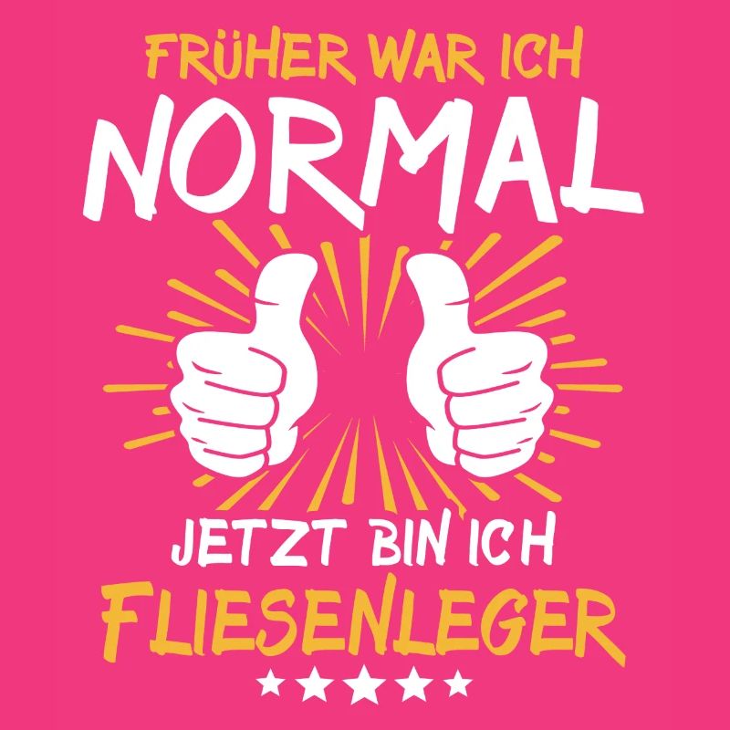 Fliesenleger Spruch