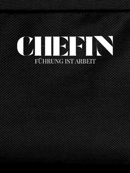 Chefin Spruch Führung ist Arbeit
