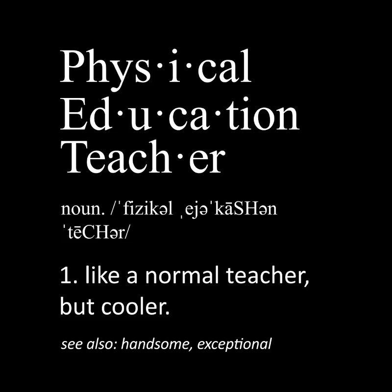 Cadeau drôle de définition pour professeur d’éducation physique