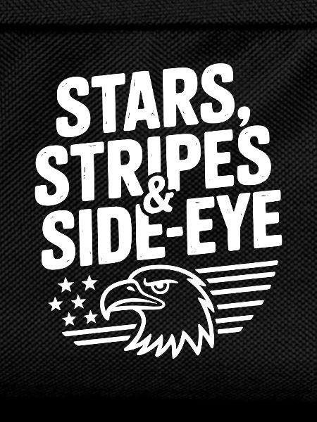 Stars, Stripes & Side-Eye