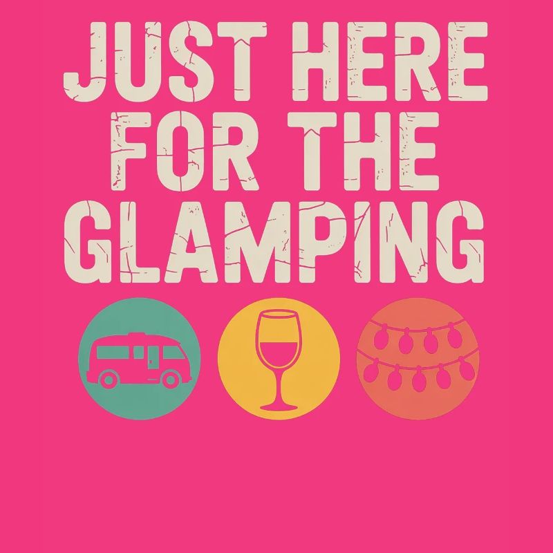 Just Here for the Glamping