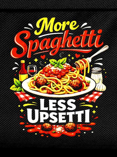 More Spaghetti Less Upsetti