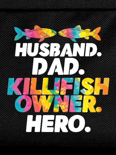 Toothcarp Killfish Toothballs Husband Dad