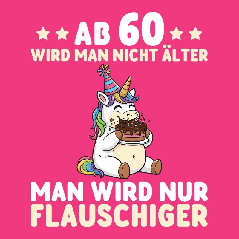 60. Geburtstag Einhorn – Man wird nur flauschiger