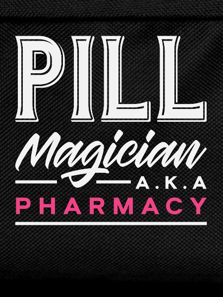 Pill magician, pharmacist, pharmacy technician