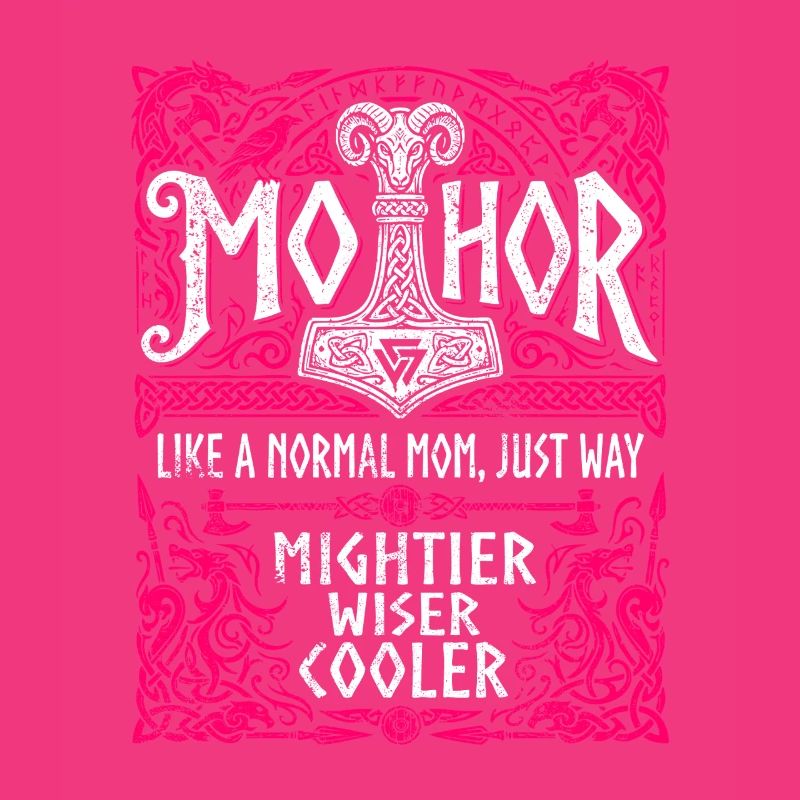 Mothor Wikinger Mutter Thor Hammer Spruch