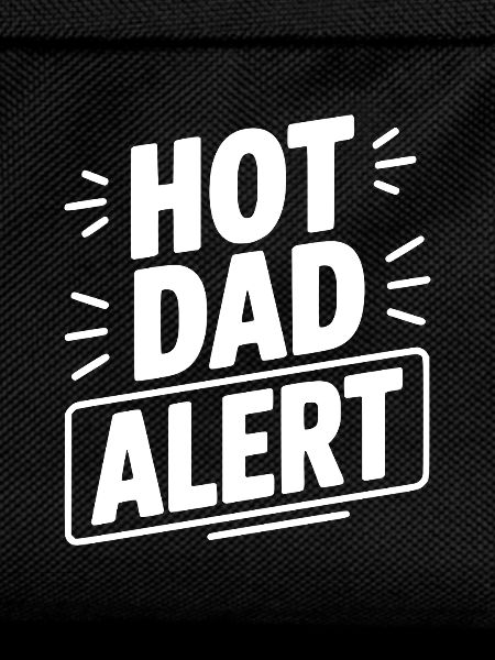 Hot Dad Alert