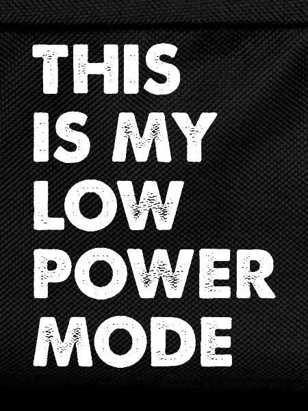 Low Power Mode