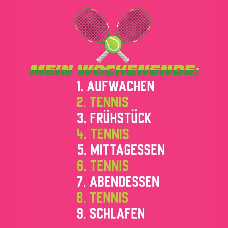 Tennis Wochenendplan – Lustiger Zeitplan