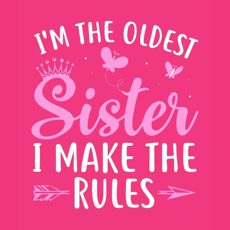 Oldest Sister Rules Pink