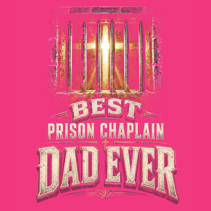 Chaplain Cleric Pastor Best Prison Chaplain Dad