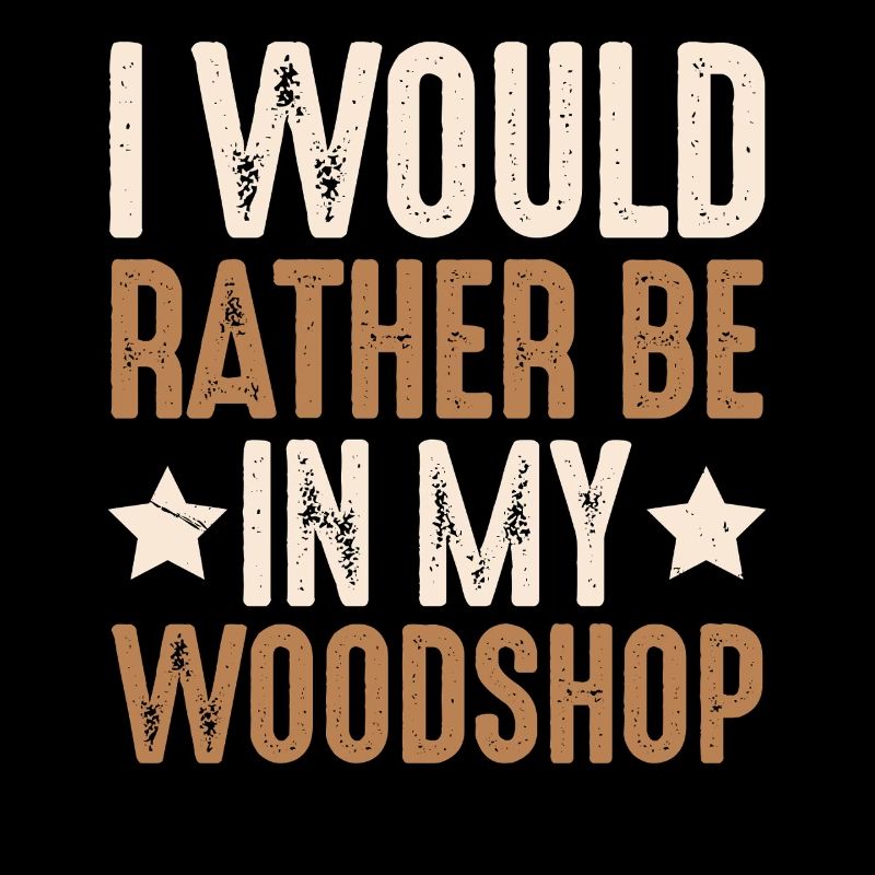 I'd rather be in my workshop gift
