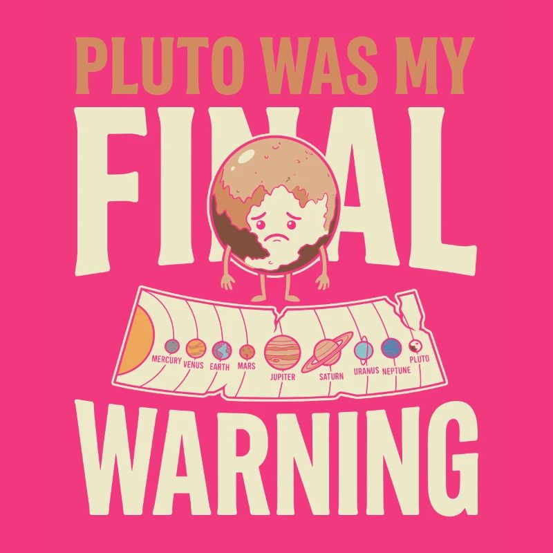 Pluto Justice for Pluto Never forget Pluto